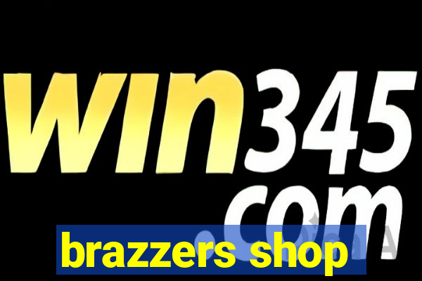 brazzers shop